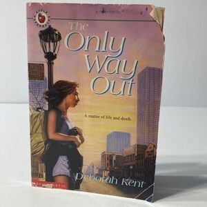 The Only Way Out by Deborah Kent